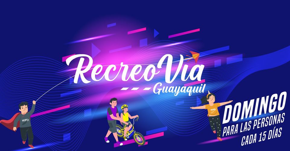 Recreovía de Guayaquil: Ven este domingo 12 de diciembre a la última edición de 2021